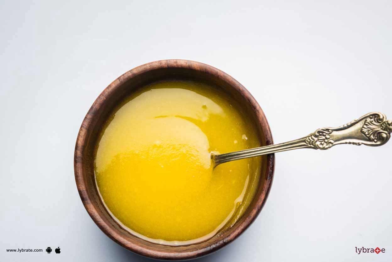 Is Ghee Healthy And Should You Be Consuming It?