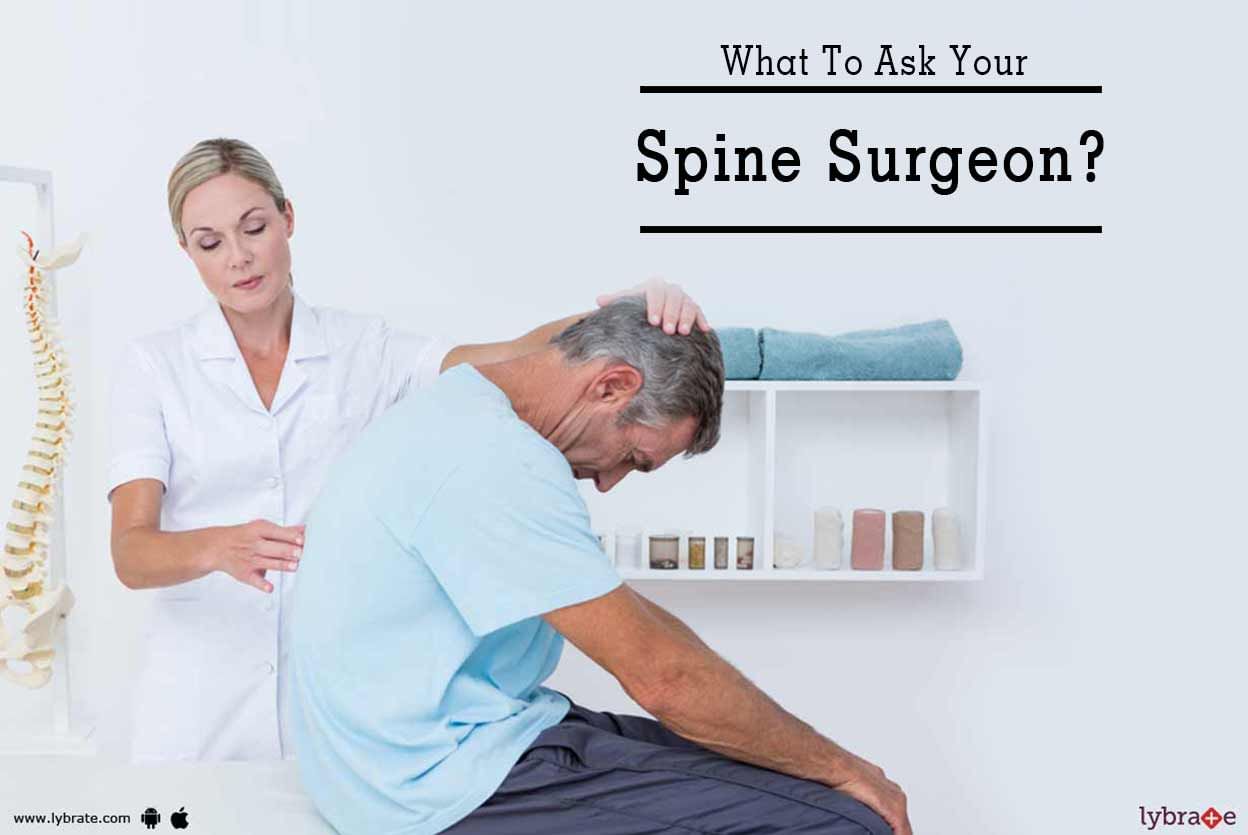What To Ask Your Spine Surgeon?
