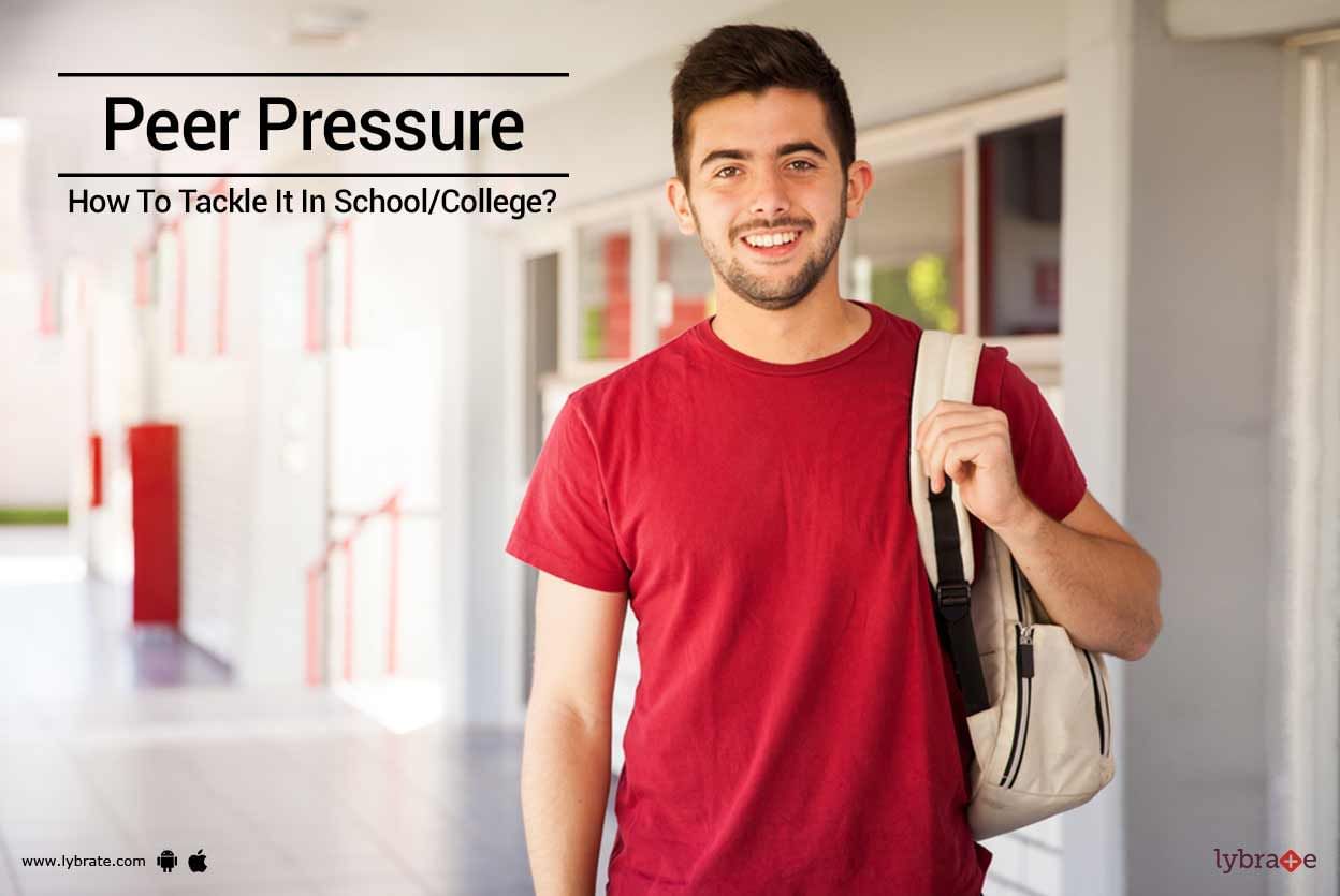 Peer Pressure - How To Tackle It In School/College?