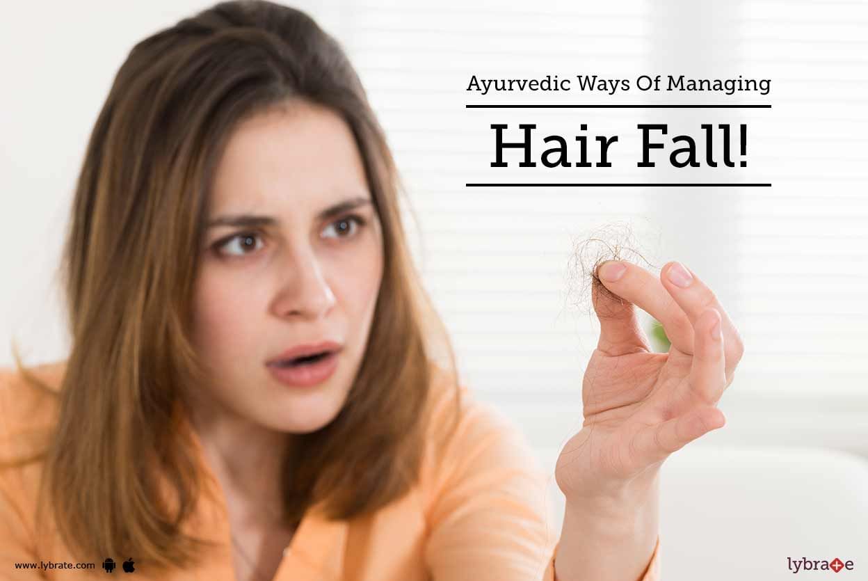 Ayurvedic Ways Of Managing Hair Fall!
