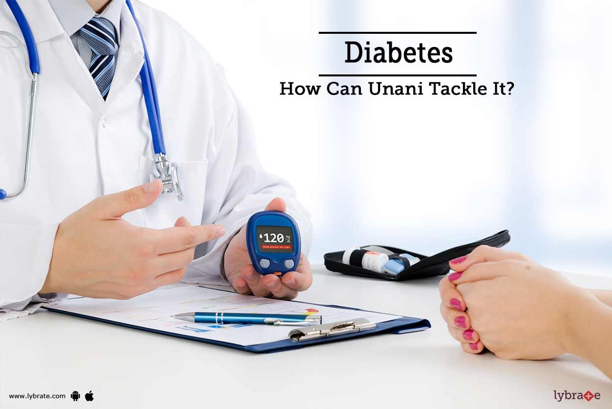 Diabetes - How Can Unani Tackle It?