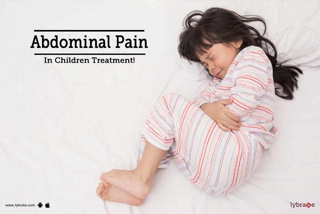 Abdominal Pain In Children Treatment!