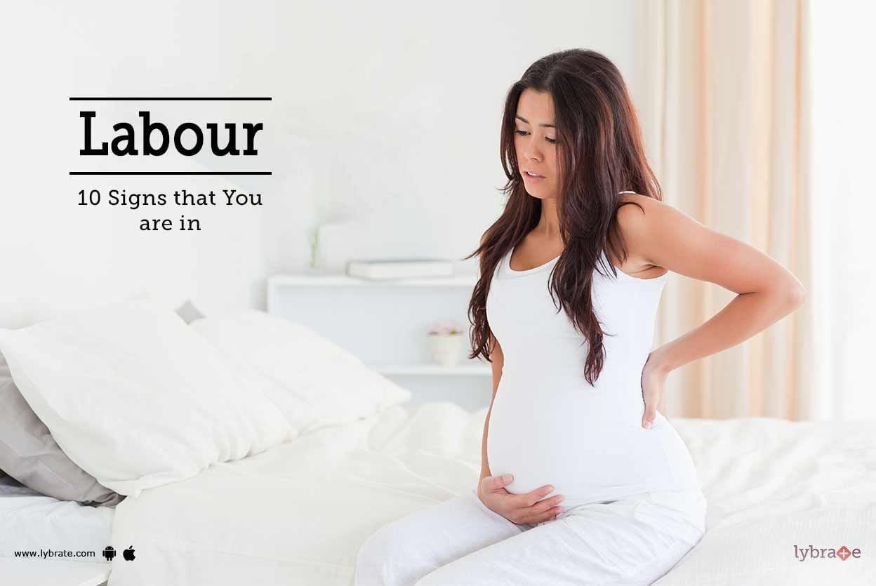 10 Signs that You are in Labour
