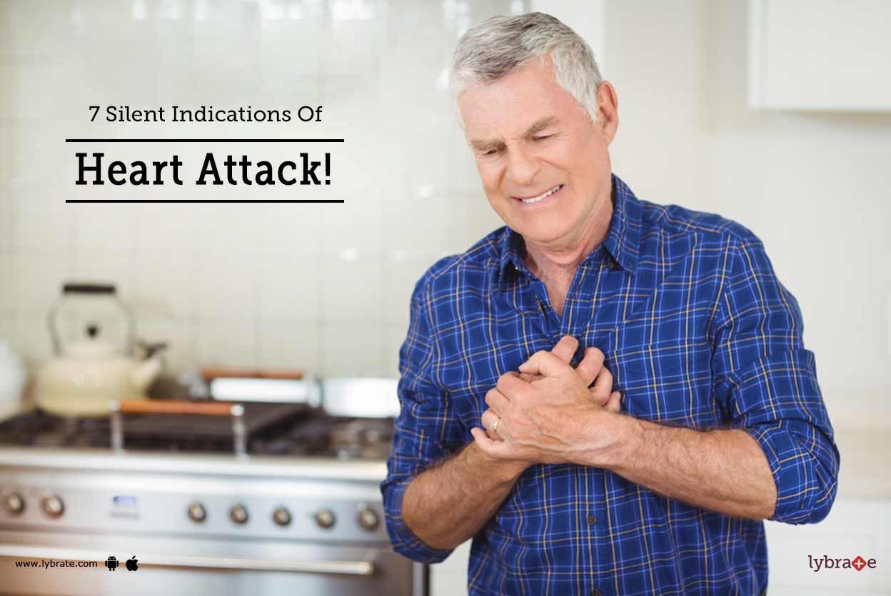 7 Silent Indications Of Heart Attack!