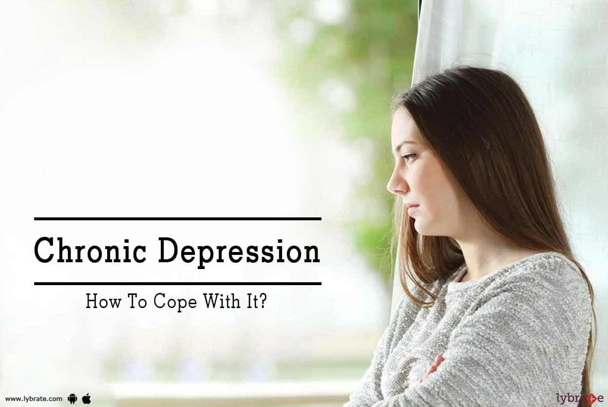 Chronic Depression - How To Cope With It?