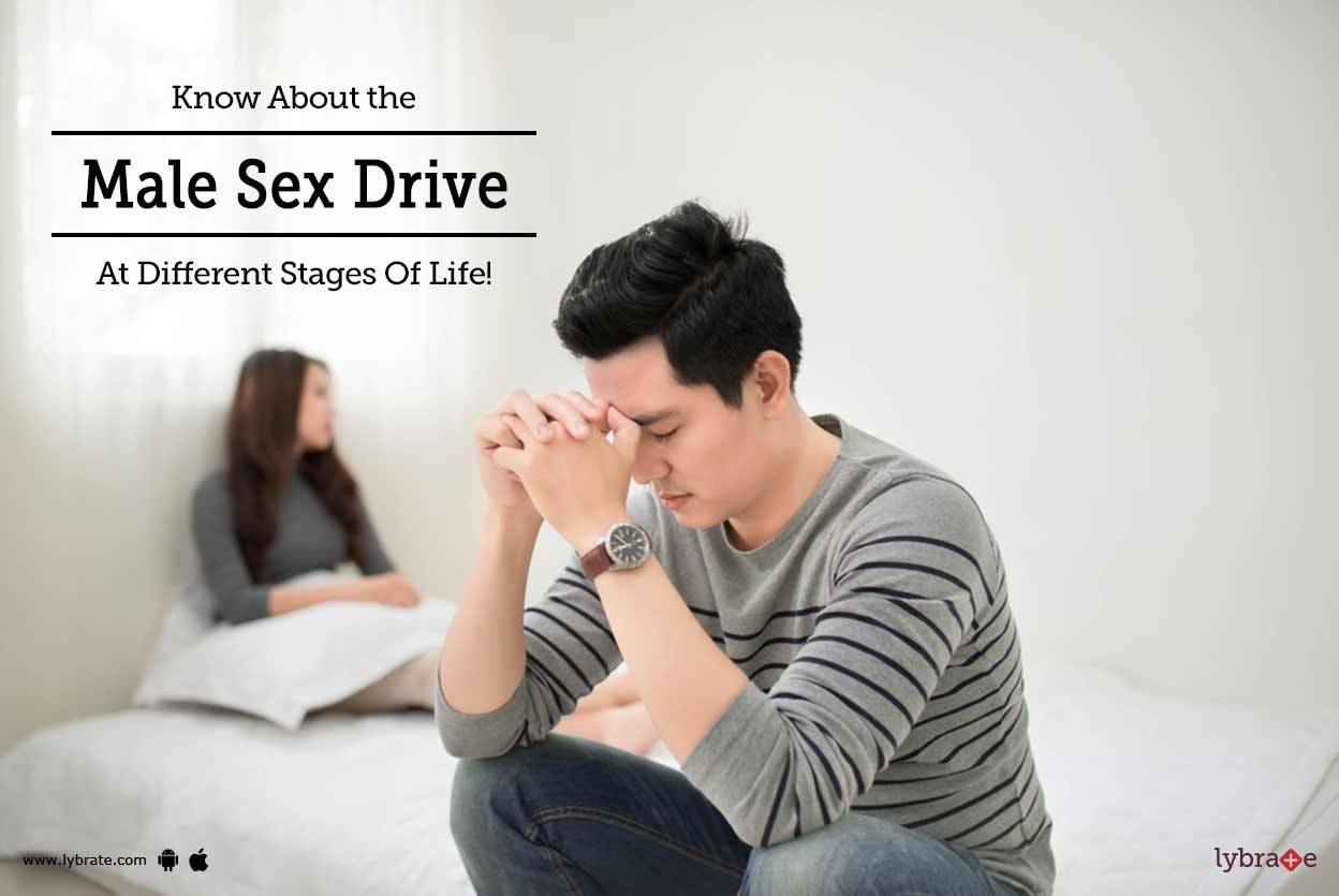 Know About the Male Sex Drive At Different Stages Of Life!