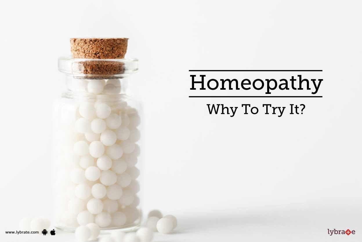 Homeopathy - Why To Try It?