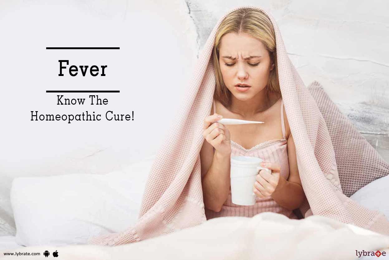 Fever - Know The Homeopathic Cure!