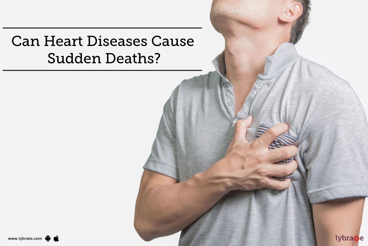 Can Heart Diseases Cause Sudden Deaths?