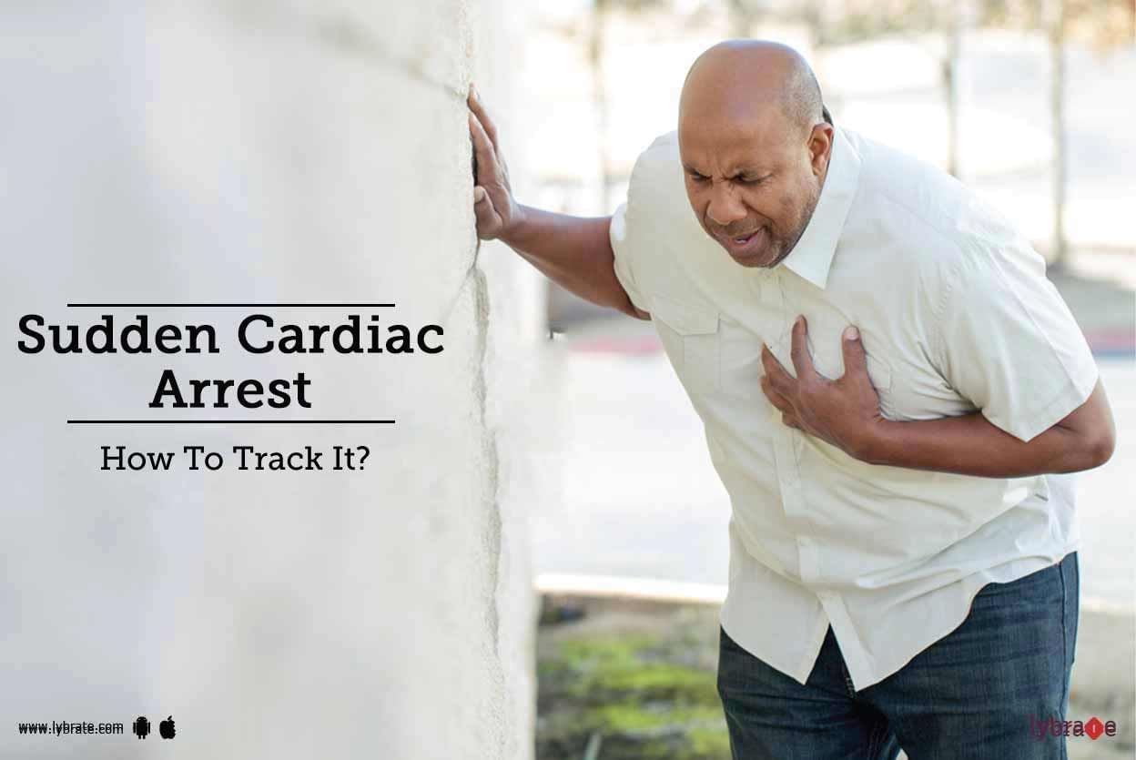 Sudden Cardiac Arrest - How To Track It?