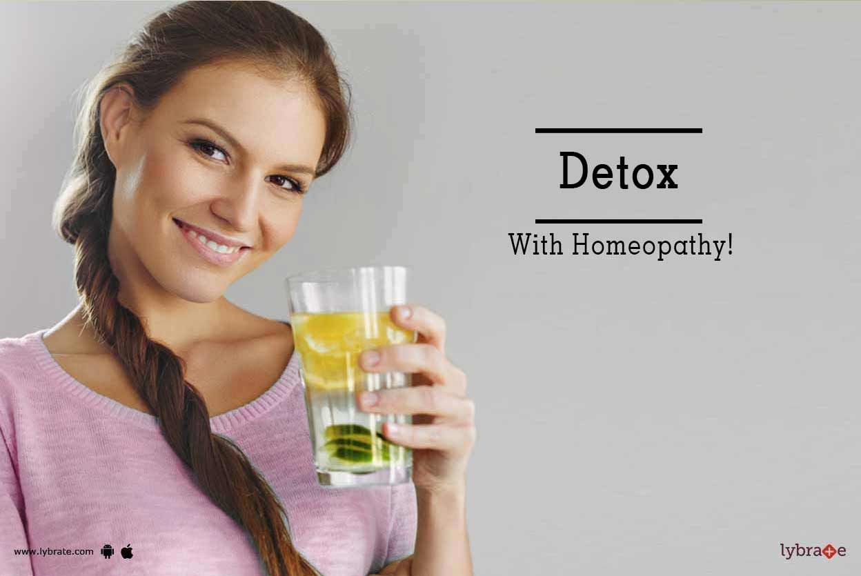 Detox With Homeopathy!