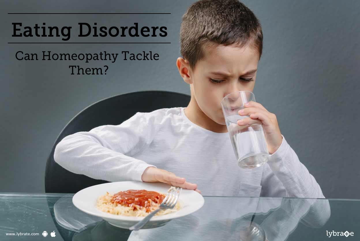 Eating Disorders - Can Homeopathy Tackle Them?