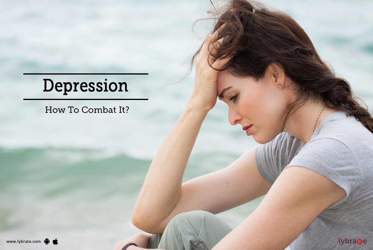 Depression - How To Combat It?