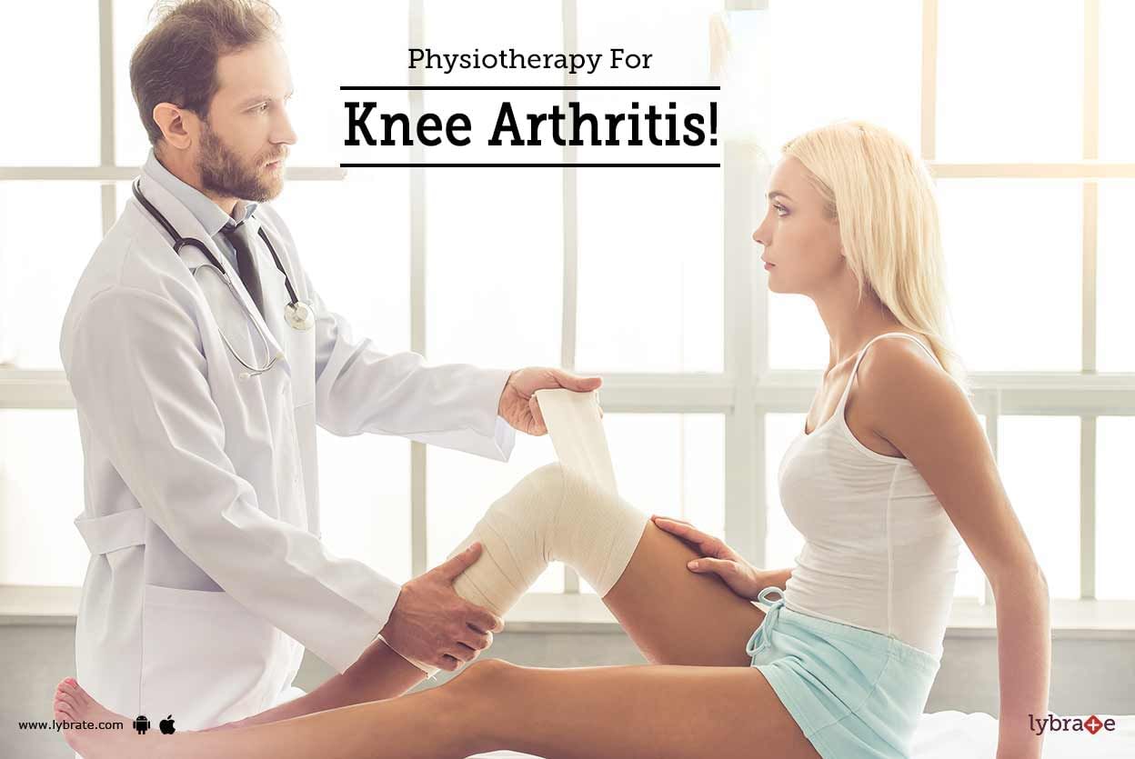 Physiotherapy For Knee Arthritis!