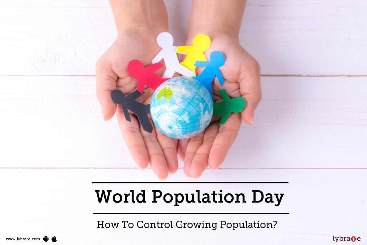 World Population Day - How To Control Growing Population?