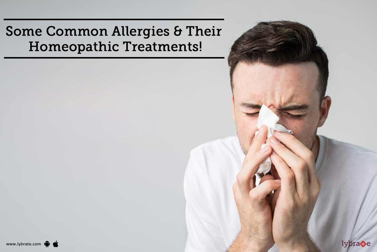 Some Common Allergies & Their Homeopathic Treatments!