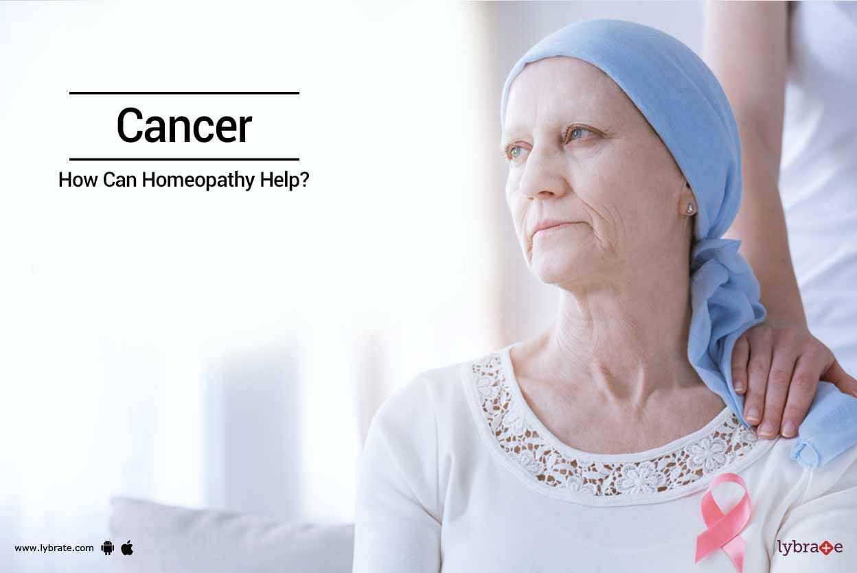Cancer - How Can Homeopathy Help?