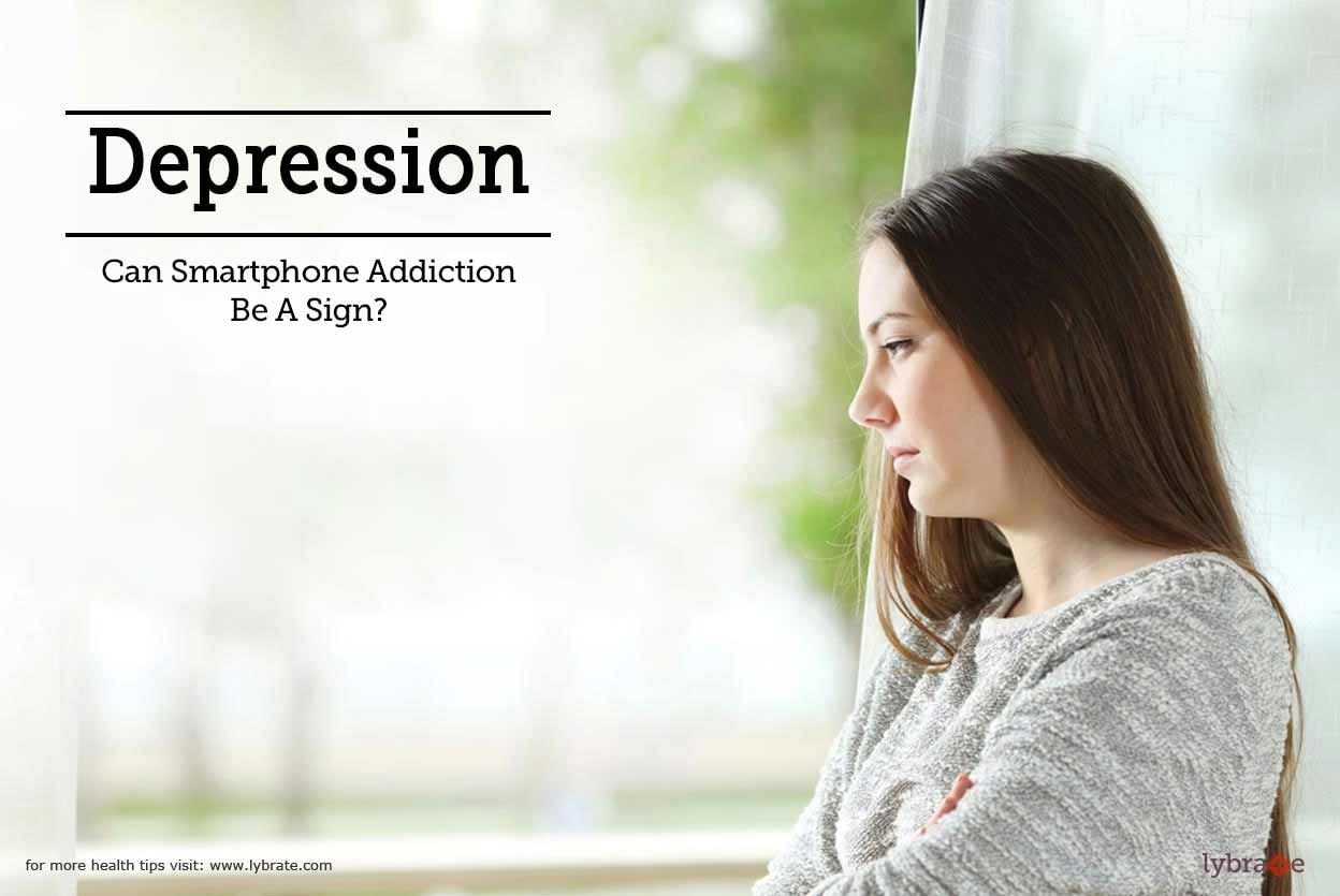 Depression - Can Smartphone Addiction Be A Sign?
