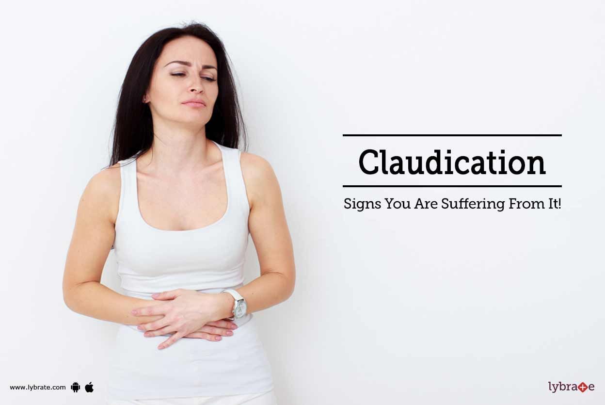 Claudication - Signs You Are Suffering From It!