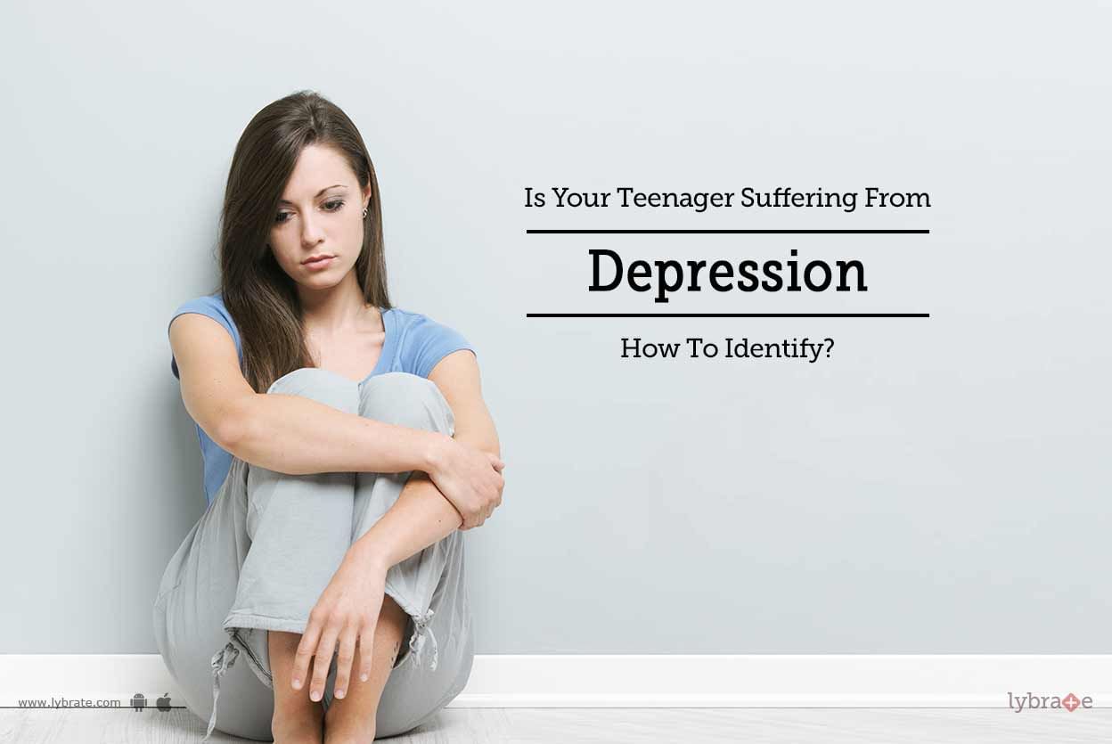 Is Your Teenager Suffering From Depression - How To Identify?