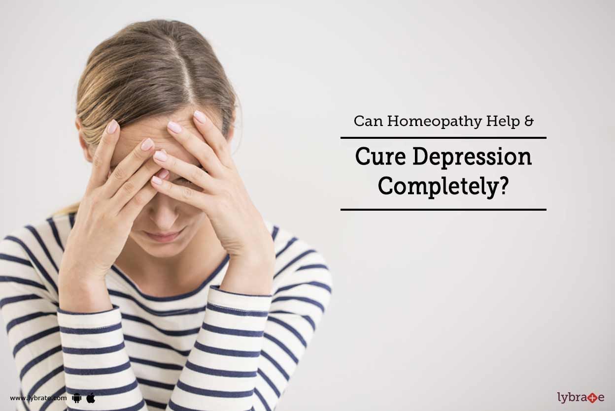 Can Homeopathy Help & Cure Depression Completely?