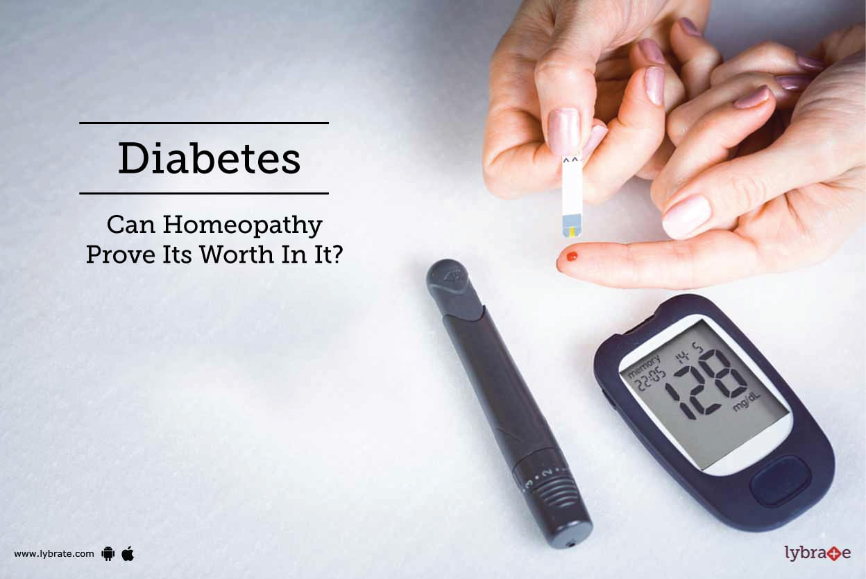 Diabetes - Can Homeopathy Prove Its Worth In It?