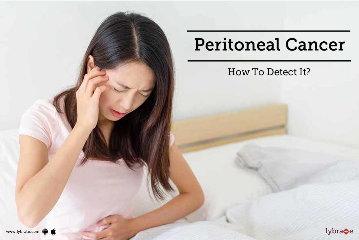 Peritoneal Cancer - How To Detect It?