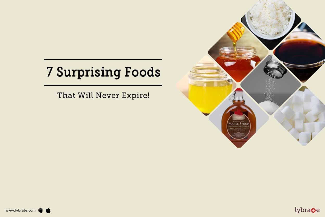 7 Surprising Foods That Will Never Expire!