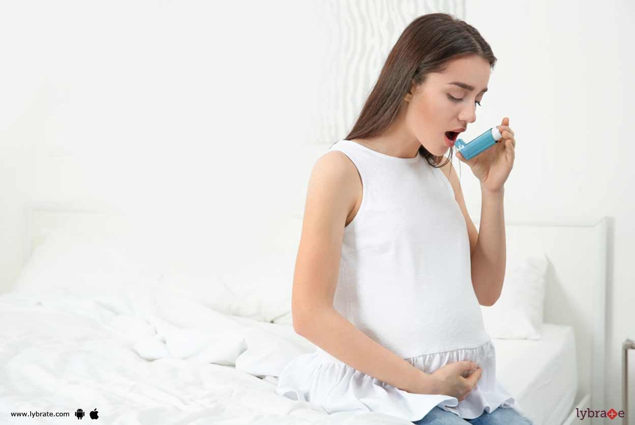 Asthma - Know More About It In Pregnancy!