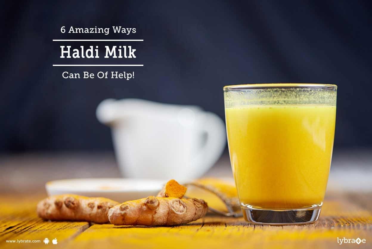 6 Amazing Ways Haldi Milk Can Be Of Help!