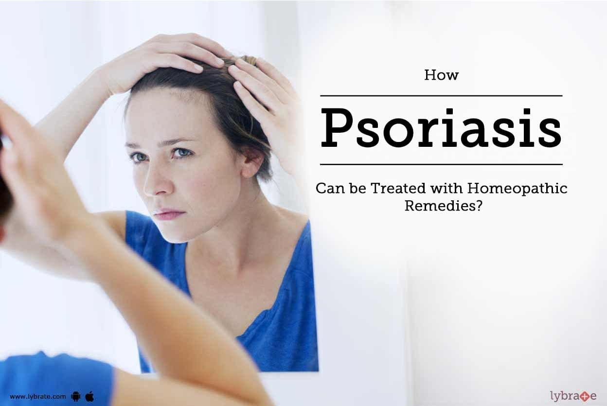 How Psoriasis Can be Treated with Homeopathic Remedies?