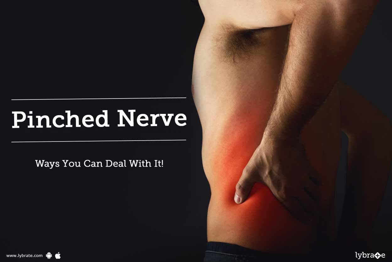 Pinched Nerve - Ways You Can Deal With It!