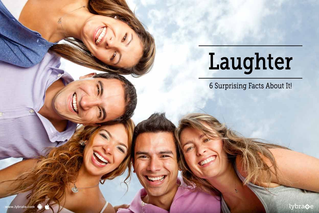 Laughter - 6 Surprising Facts About It!