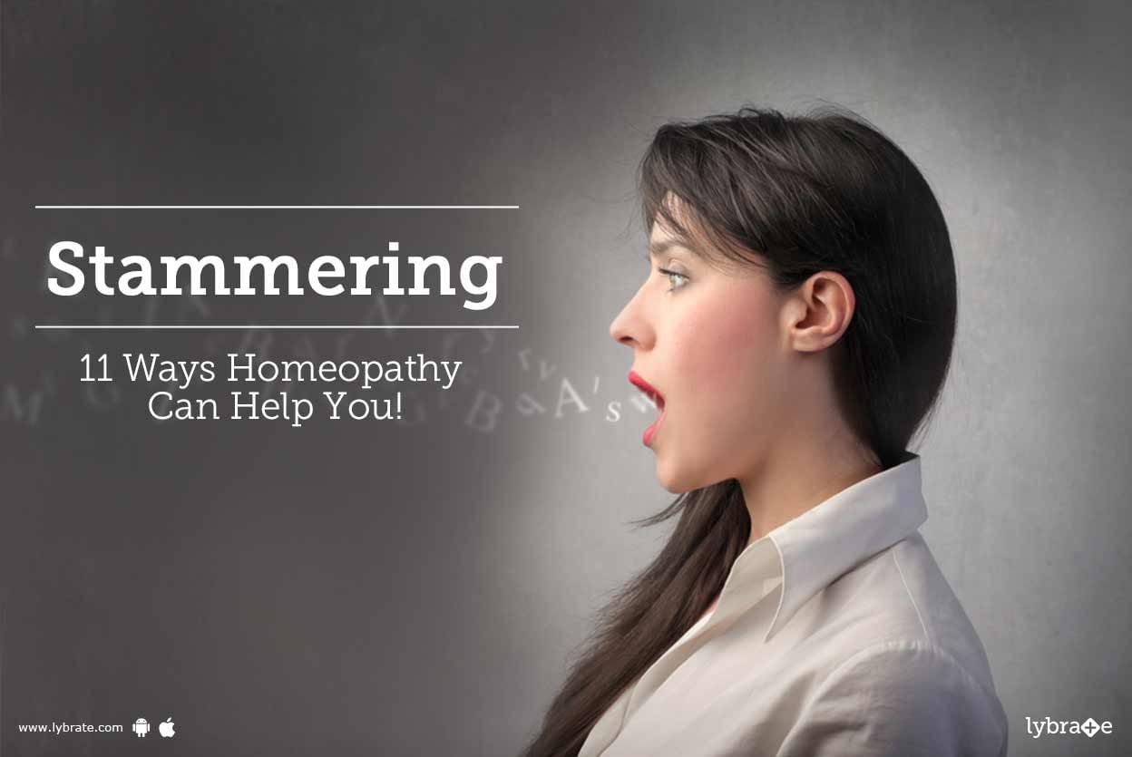 Stammering: 11 Ways Homeopathy Can Help You!