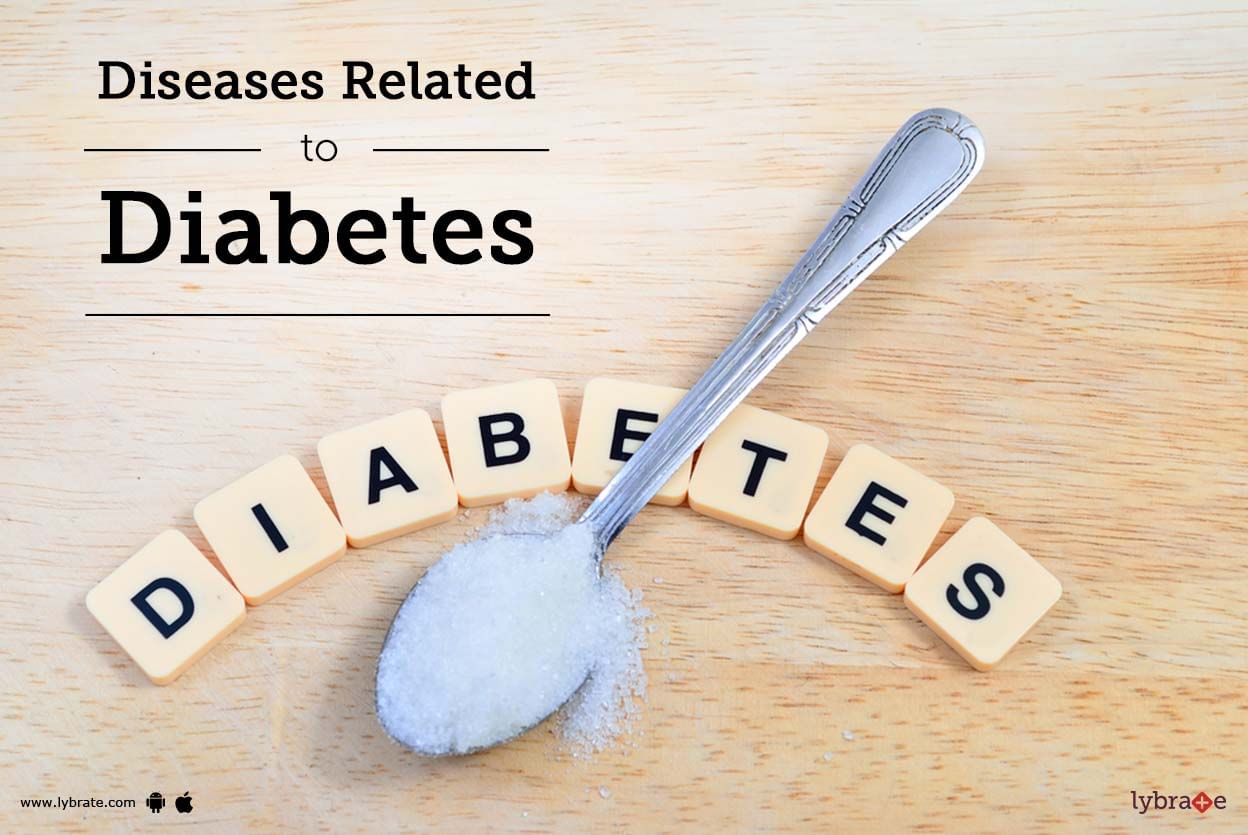 Diseases Related to Diabetes