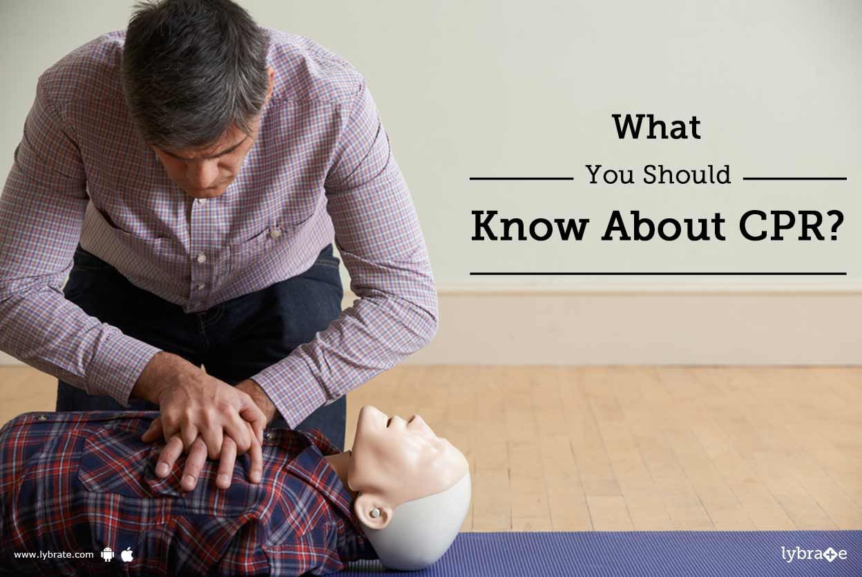What You Should Know About CPR?