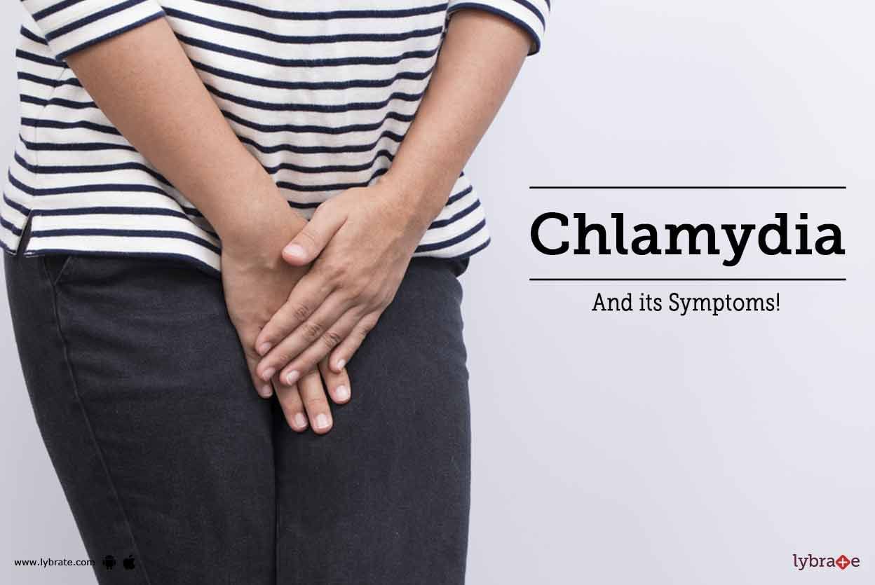 Chlamydia And its Symptoms!