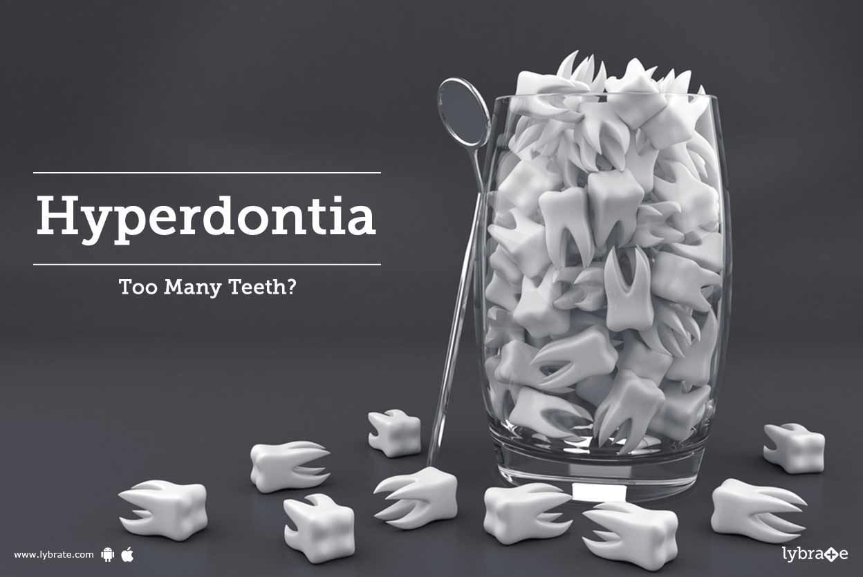 Hyperdontia - Too Many Teeth?