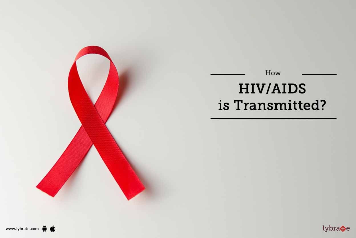 How HIV/AIDS is Transmitted?