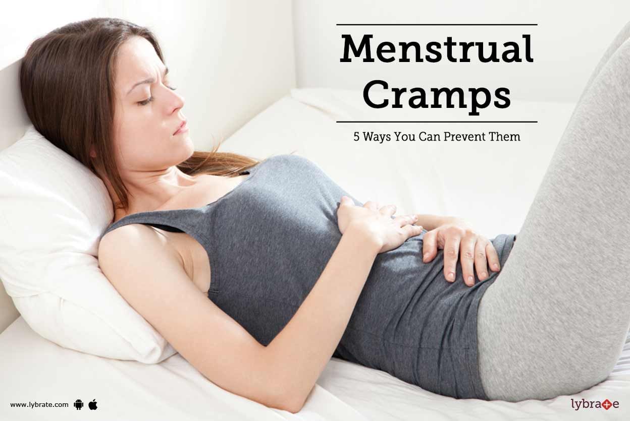 Menstrual Cramps - 5 Ways You Can Prevent Them