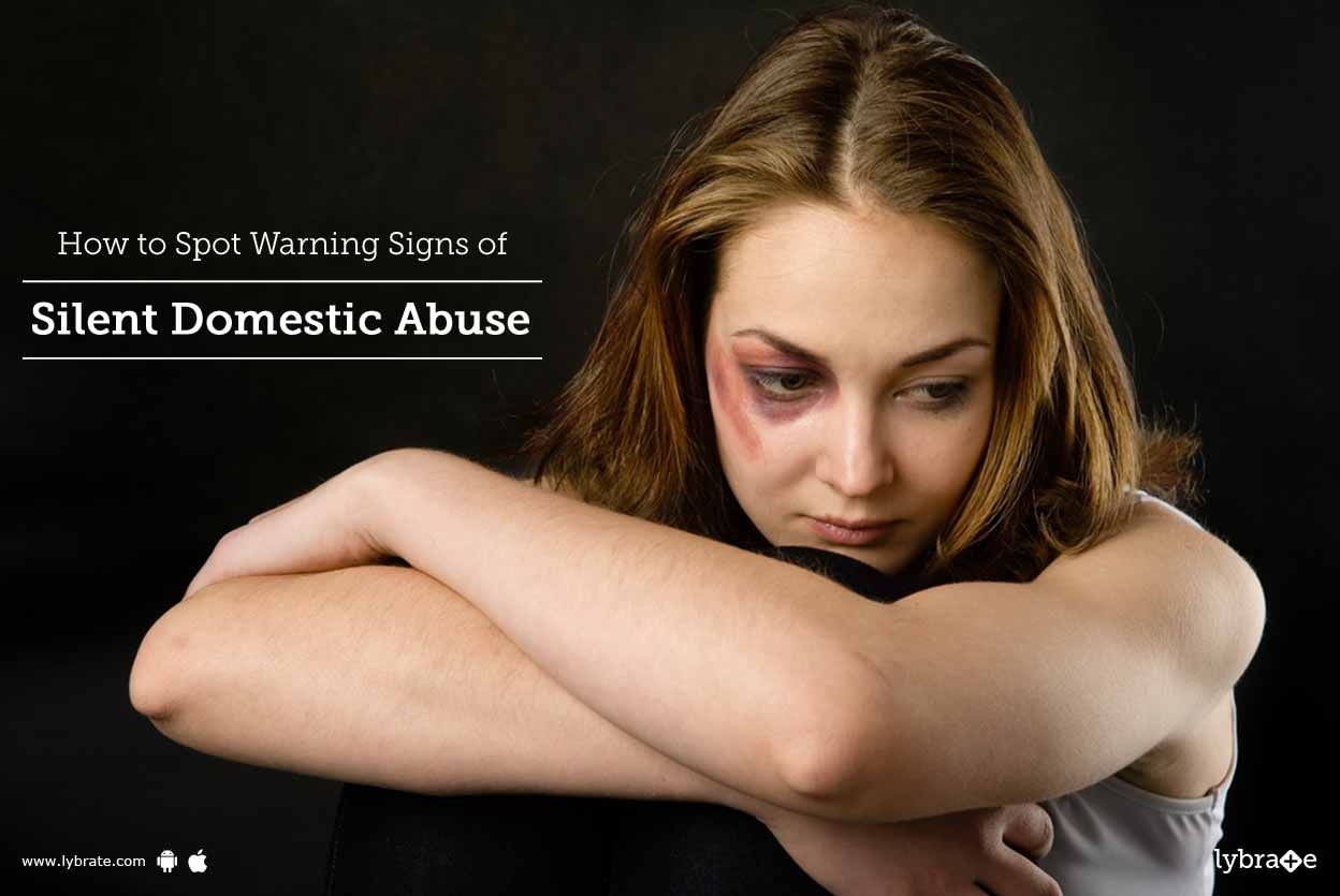 How to Spot Warning Signs of Silent Domestic Abuse