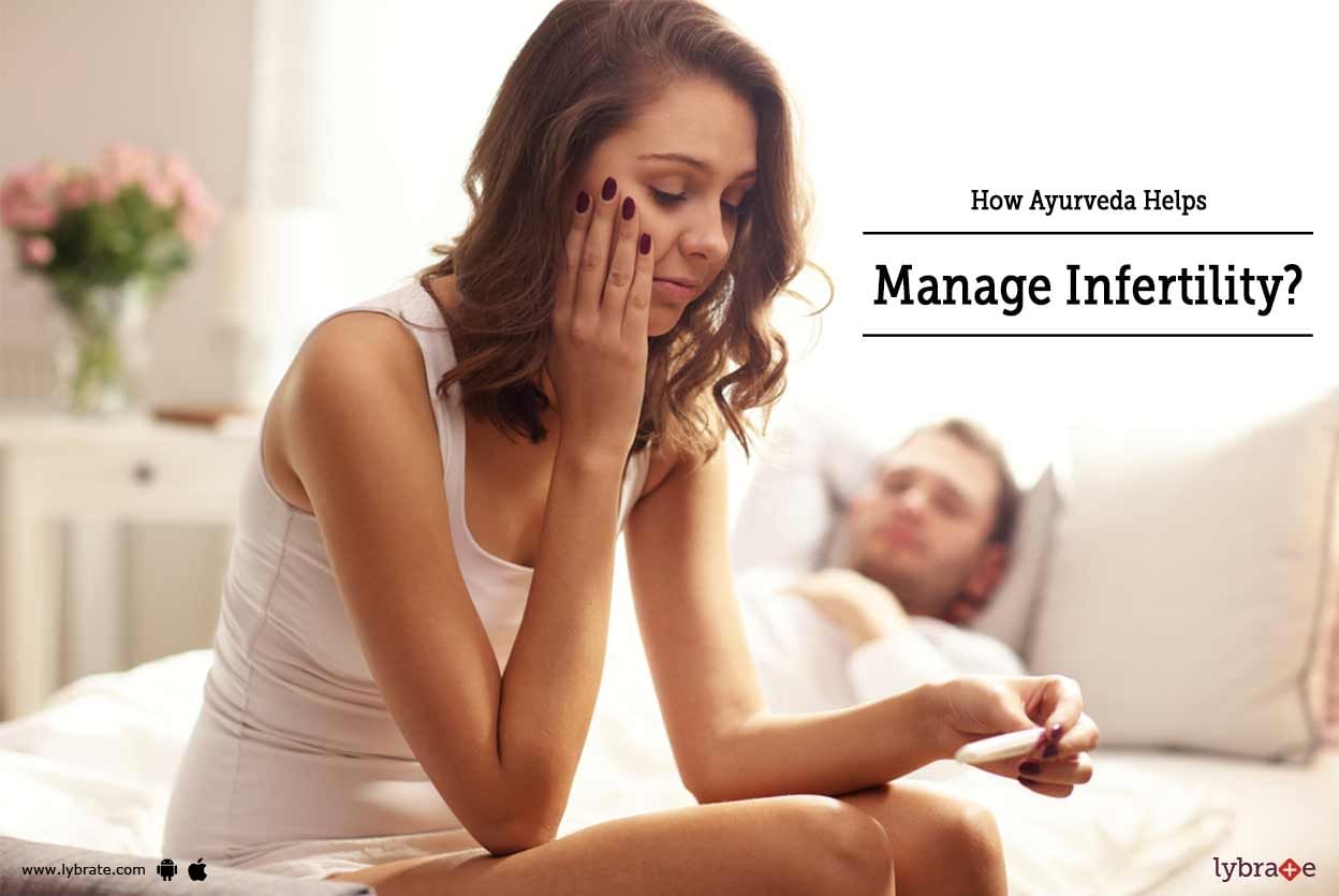 How Ayurveda Helps Manage Infertility?
