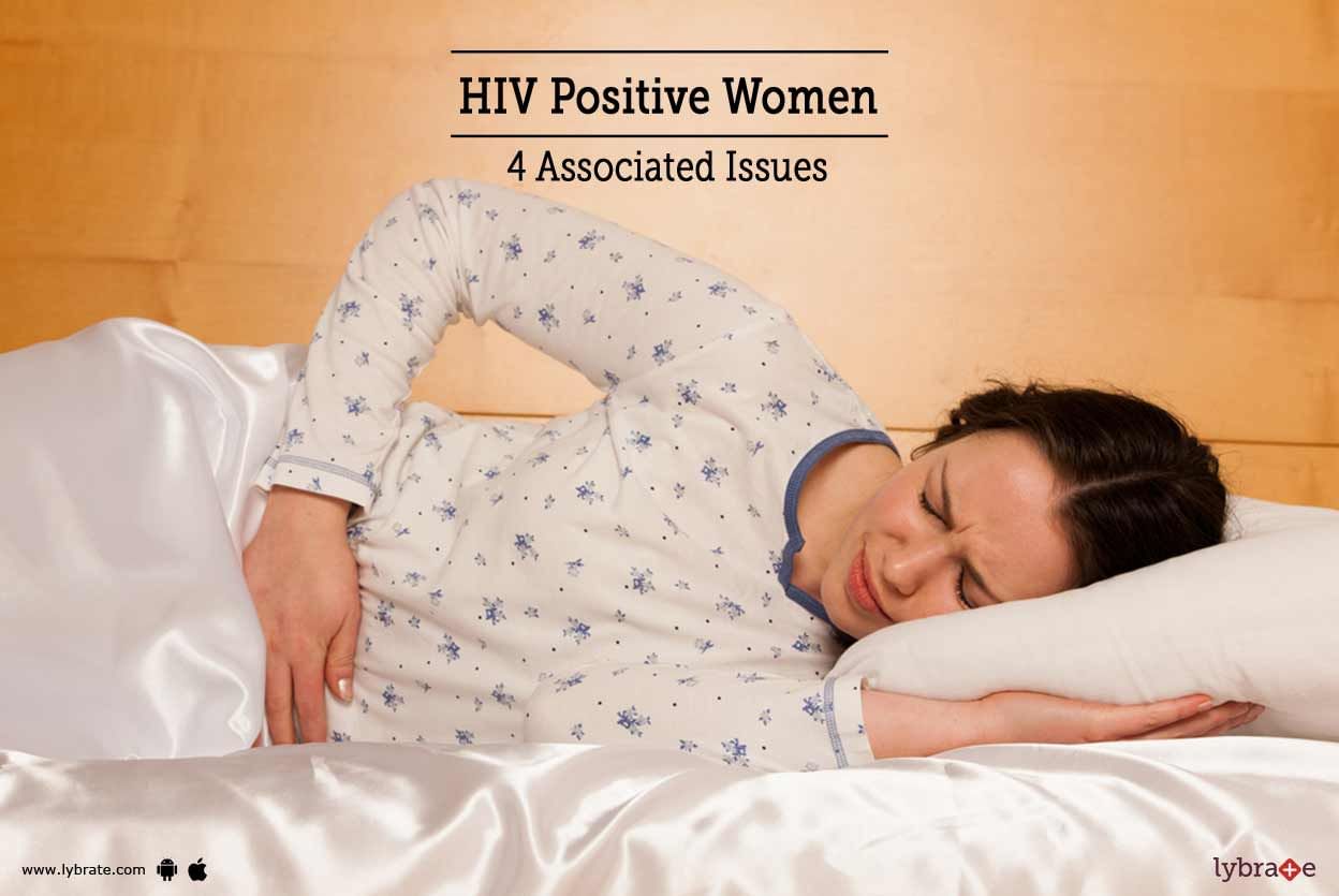 HIV Positive Women - 4 Associated Issues
