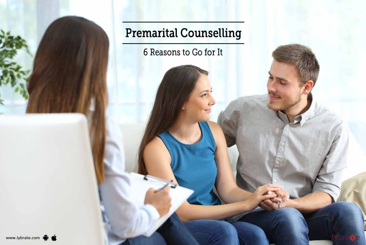 Premarital Counselling - 6 Reasons to Go for It