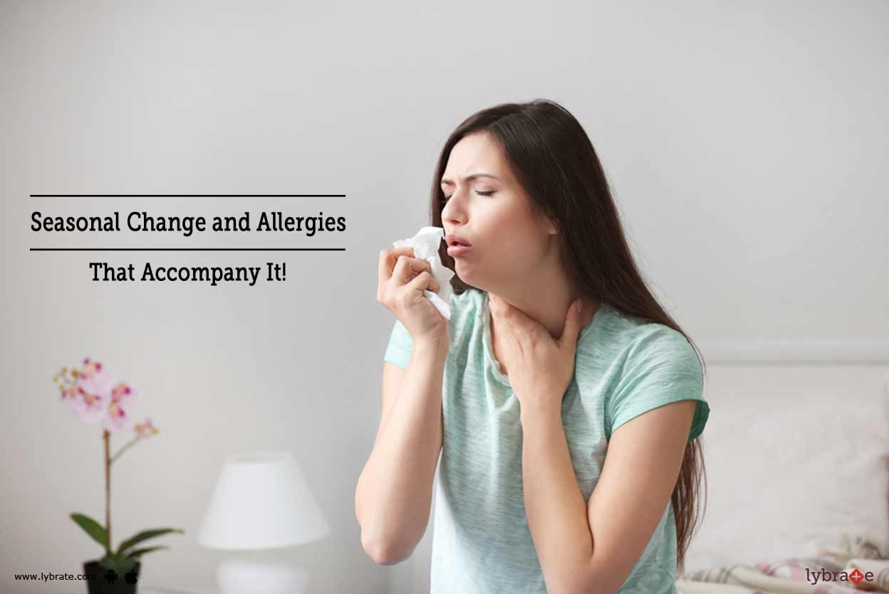Seasonal Change and Allergies That Accompany It!