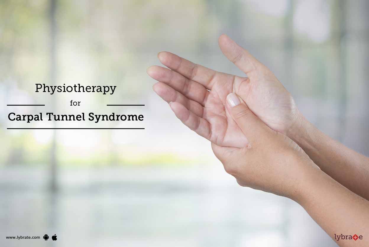 Physiotherapy For Carpal Tunnel Syndrome