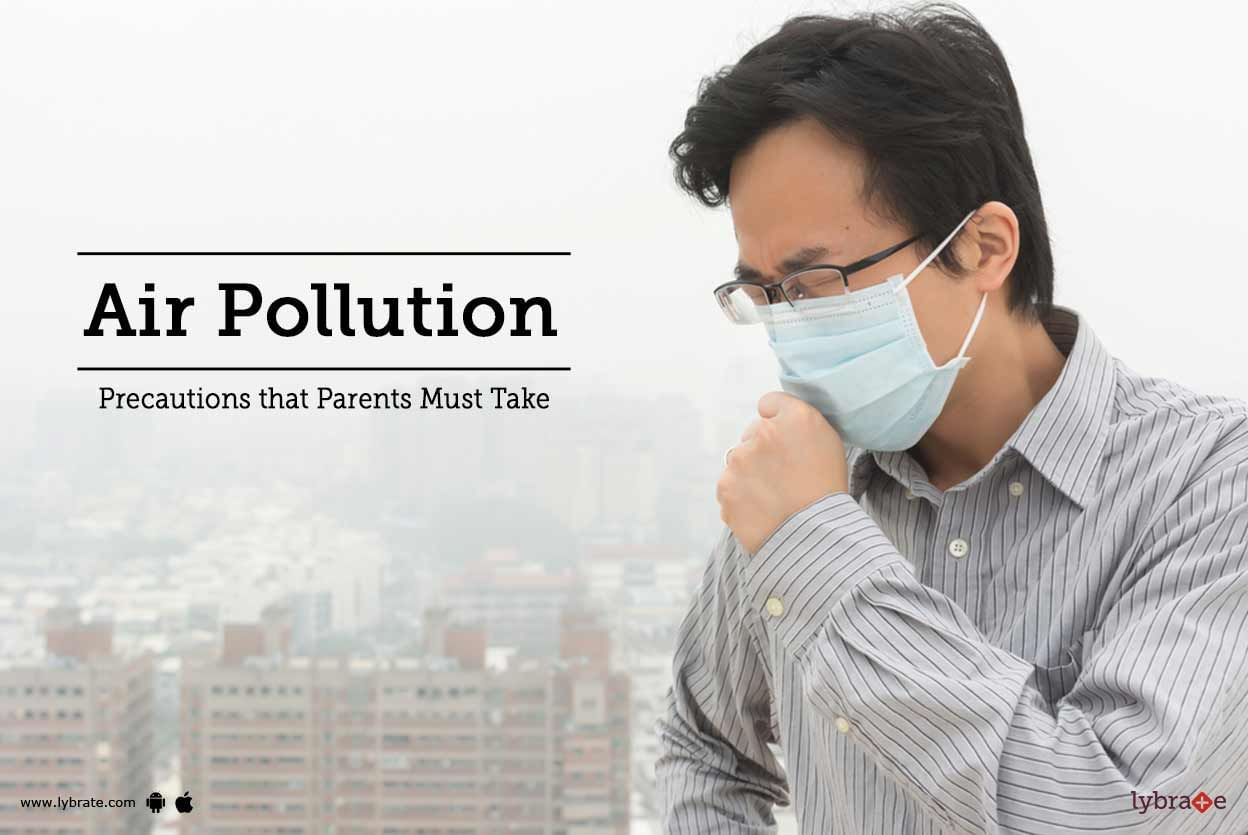 Air Pollution - How it Affects Your Health?