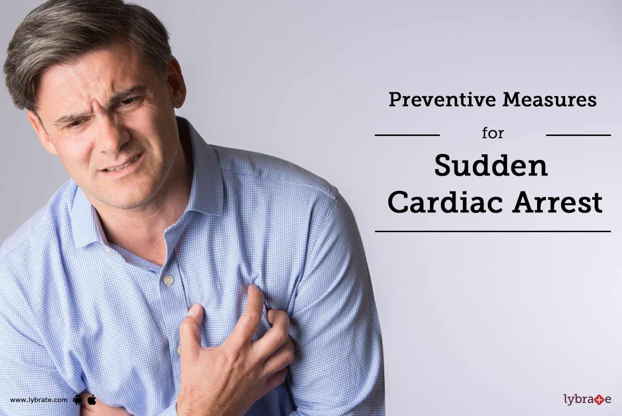 Preventive Measures for Sudden Cardiac Arrest