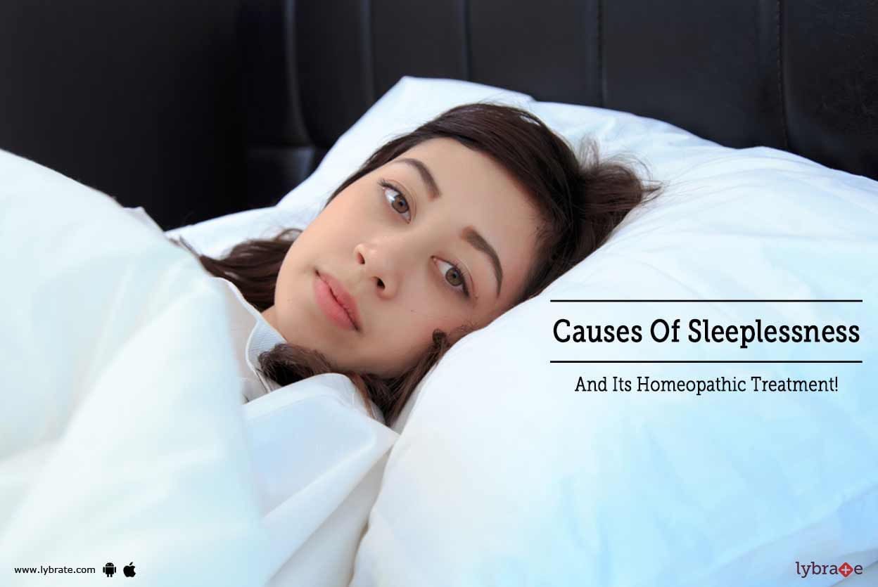 Causes Of Sleeplessness And Its Homeopathic Treatment!