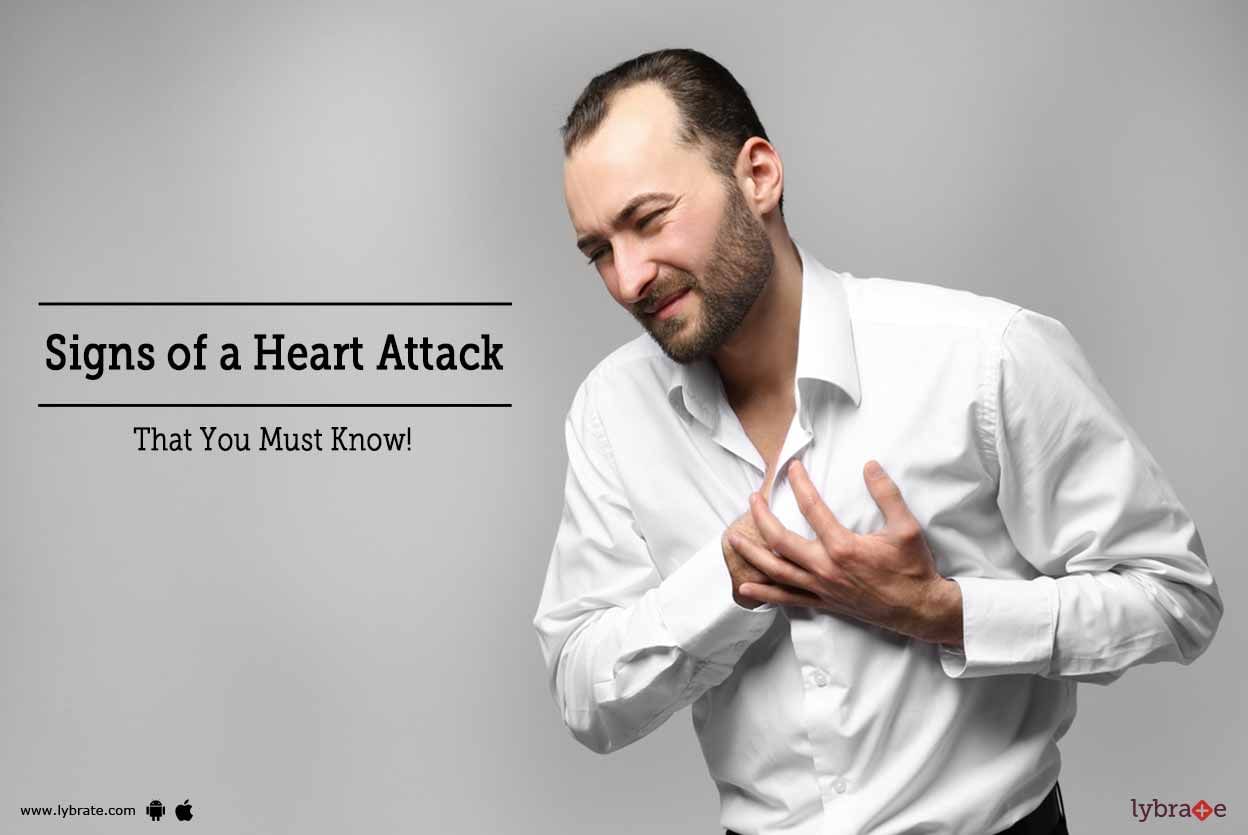 Signs of a Heart Attack That You Must Know!